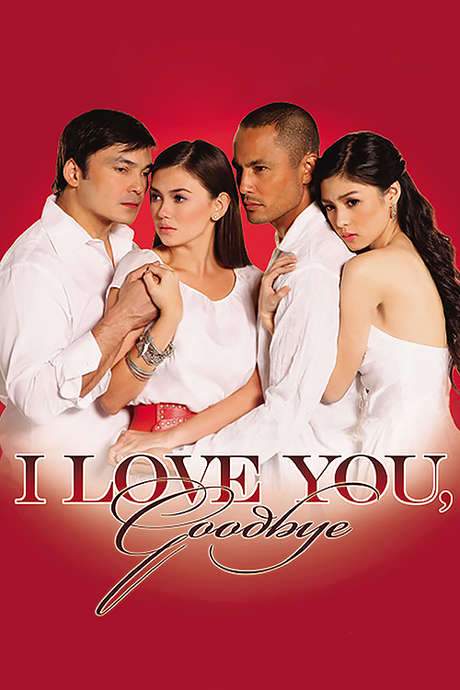 I Love You, Goodbye